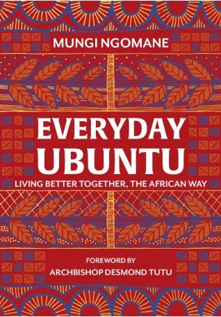 Ubuntu: An African Philosophy